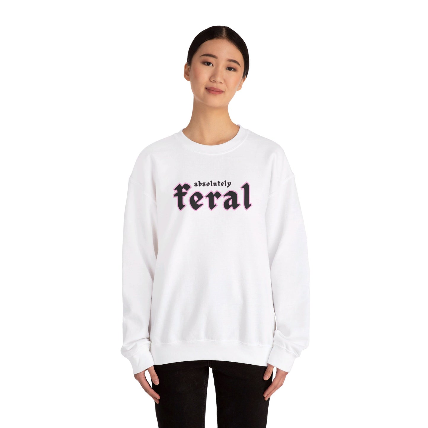 Absolutely Feral Crewneck Sweatshirt