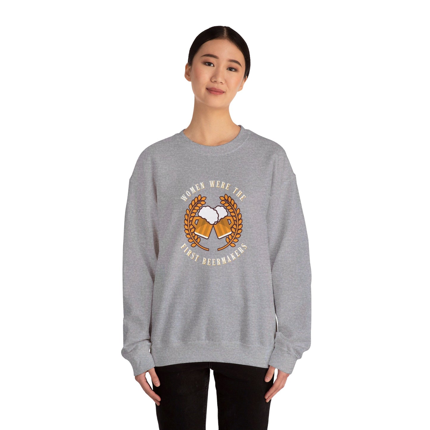 Women Were The First Beermakers Crewneck Sweatshirt