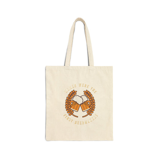 Women Were The First Beermakers Tote Bag