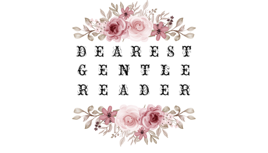 Dearest Gentle Reader Sticker