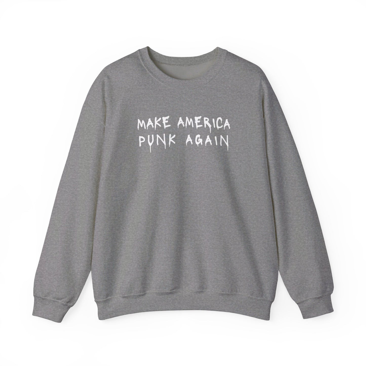 Make America Punk Again Crewneck Sweatshirt