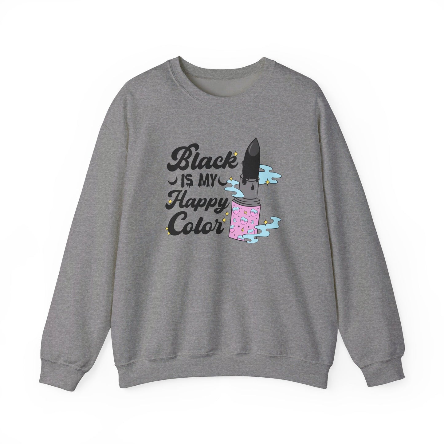 Black Is My Happy Color Crewneck Sweatshirt