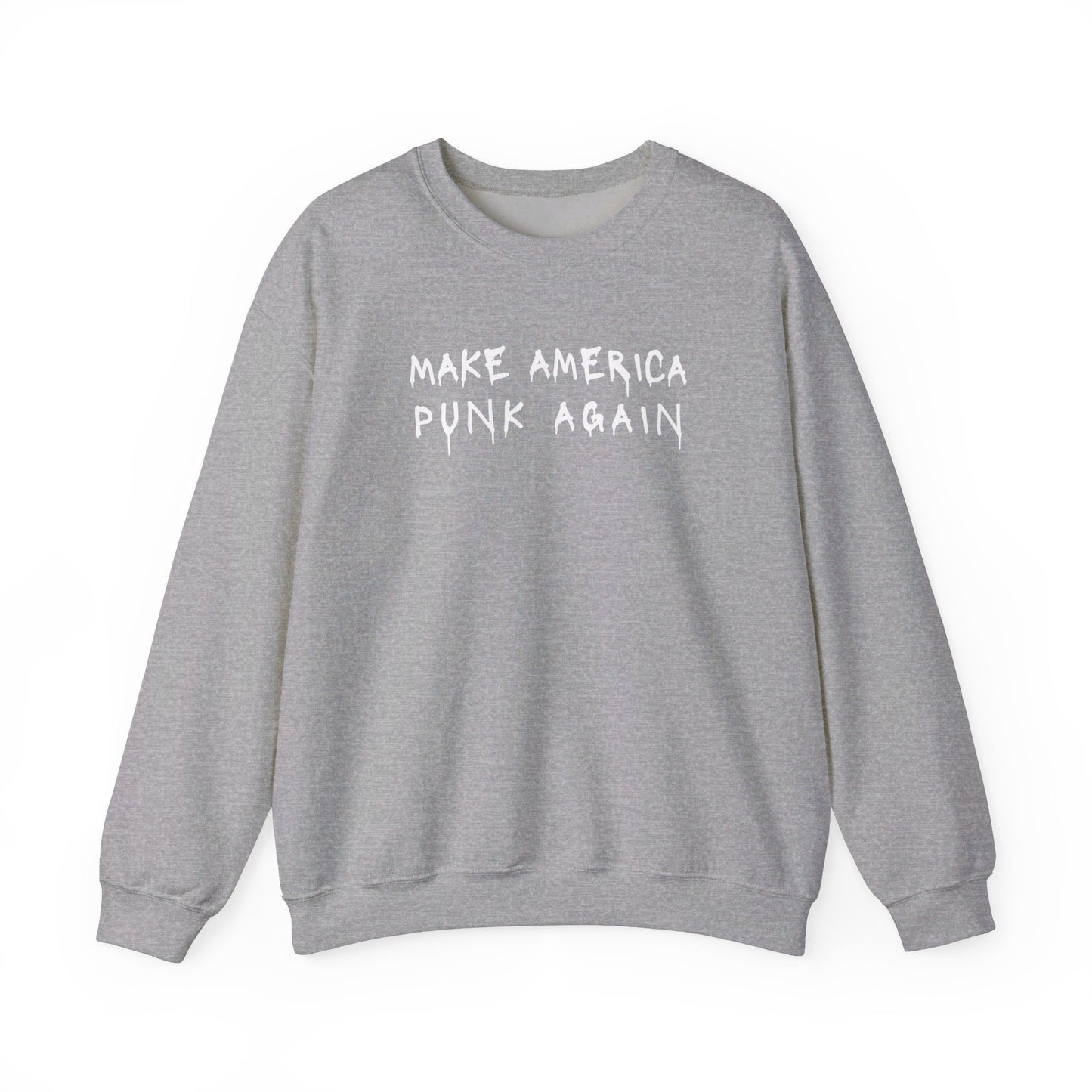 Make America Punk Again Crewneck Sweatshirt