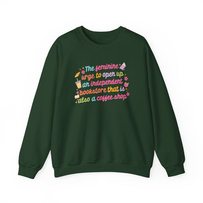 The Feminine Urge To Open A Book Shop Crewneck Sweatshirt