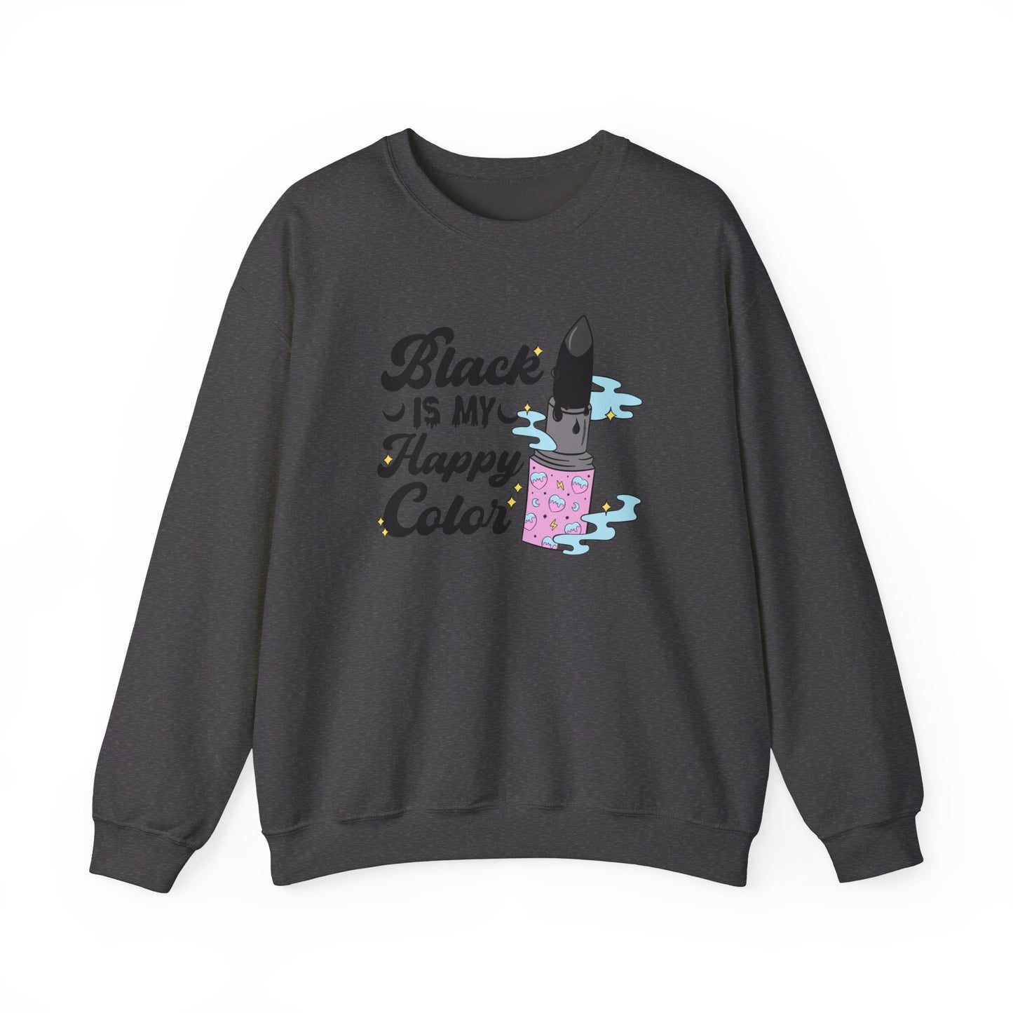 Black Is My Happy Color Crewneck Sweatshirt