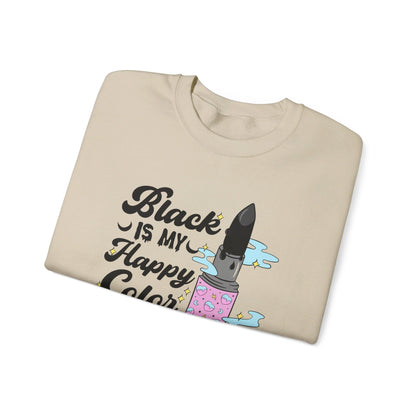 Black Is My Happy Color Crewneck Sweatshirt