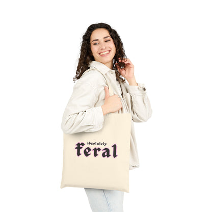 Absolutely Feral Tote Bag