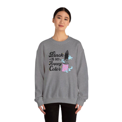 Black Is My Happy Color Crewneck Sweatshirt