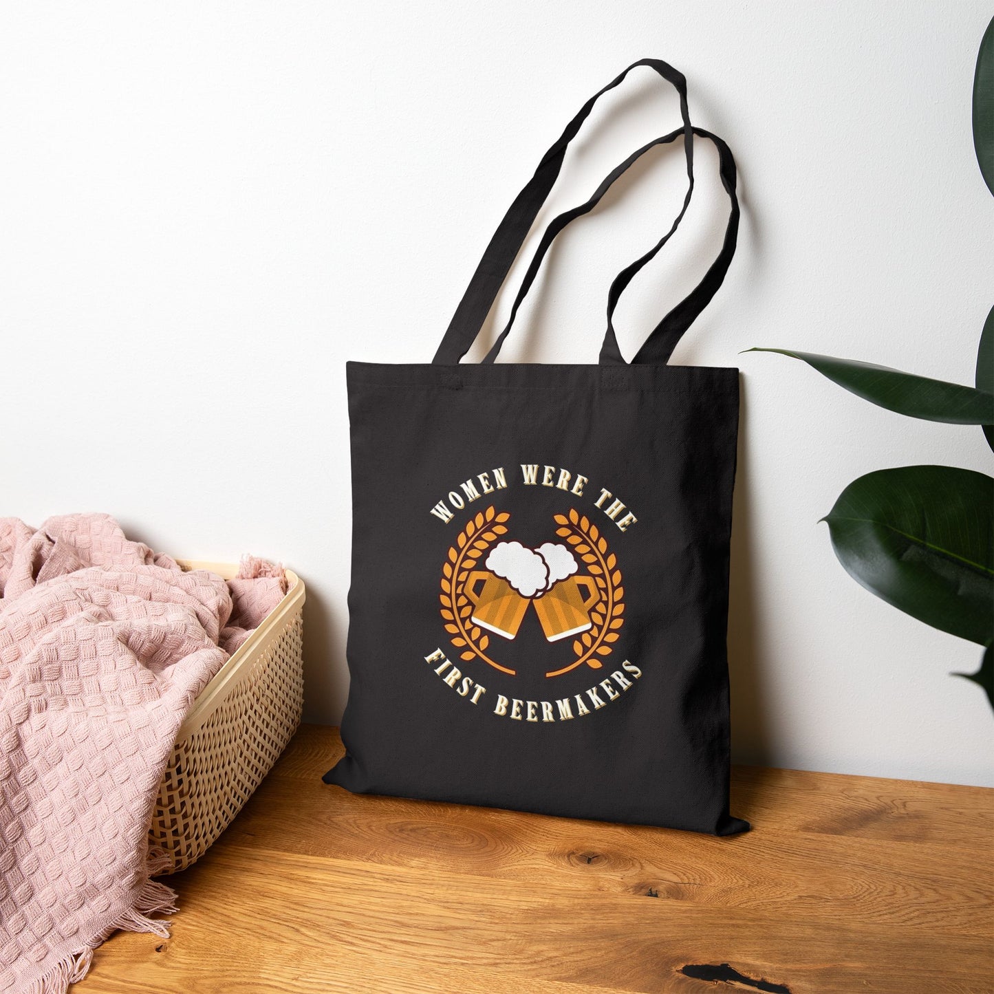 Women Were The First Beermakers Tote Bag