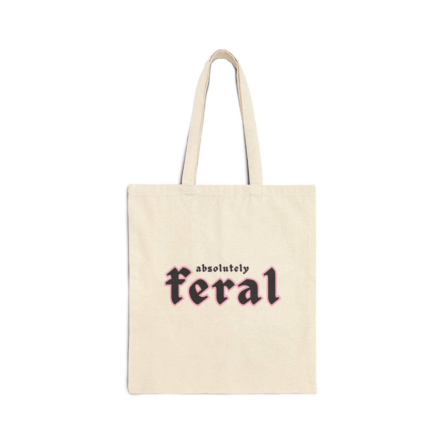 Absolutely Feral Tote Bag