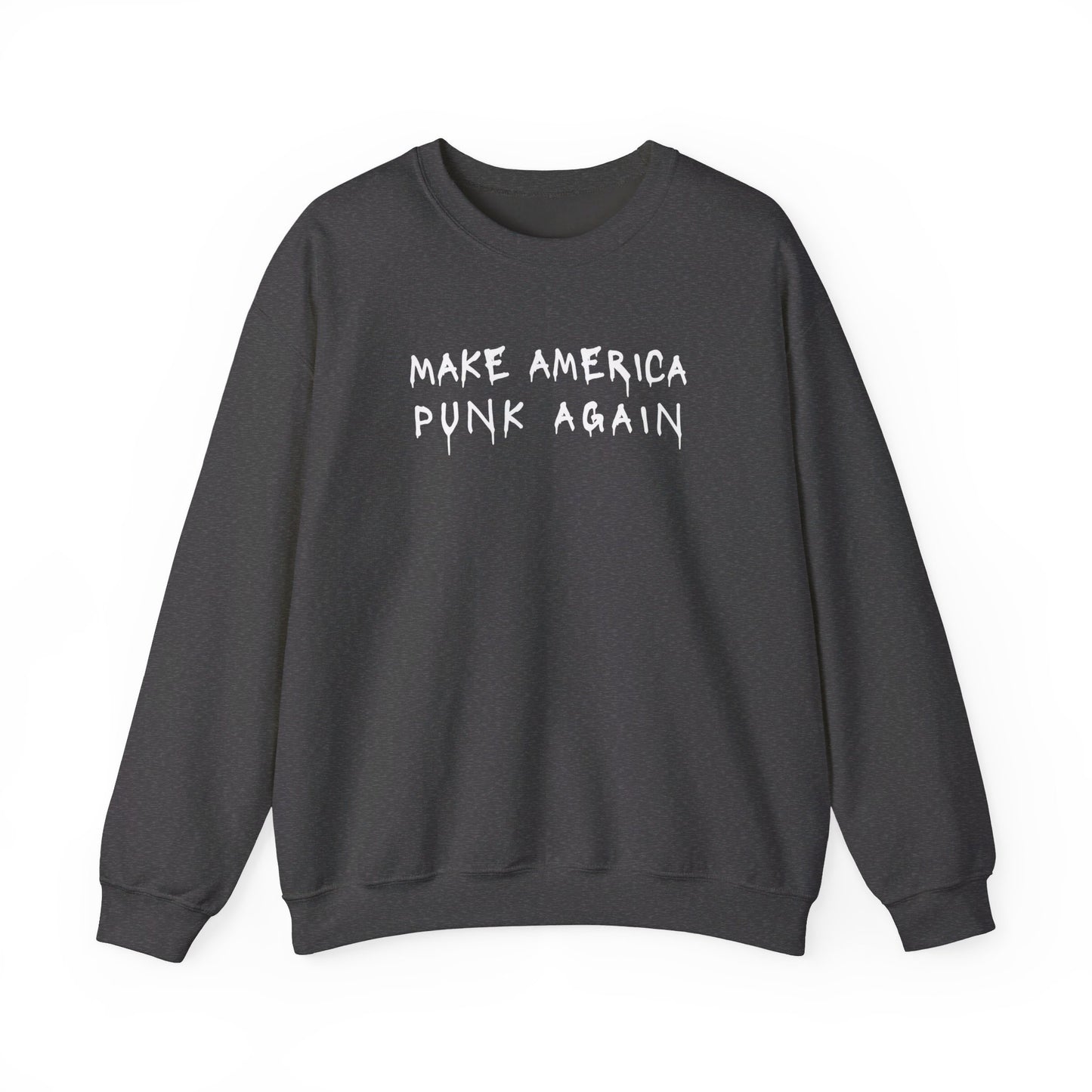 Make America Punk Again Crewneck Sweatshirt