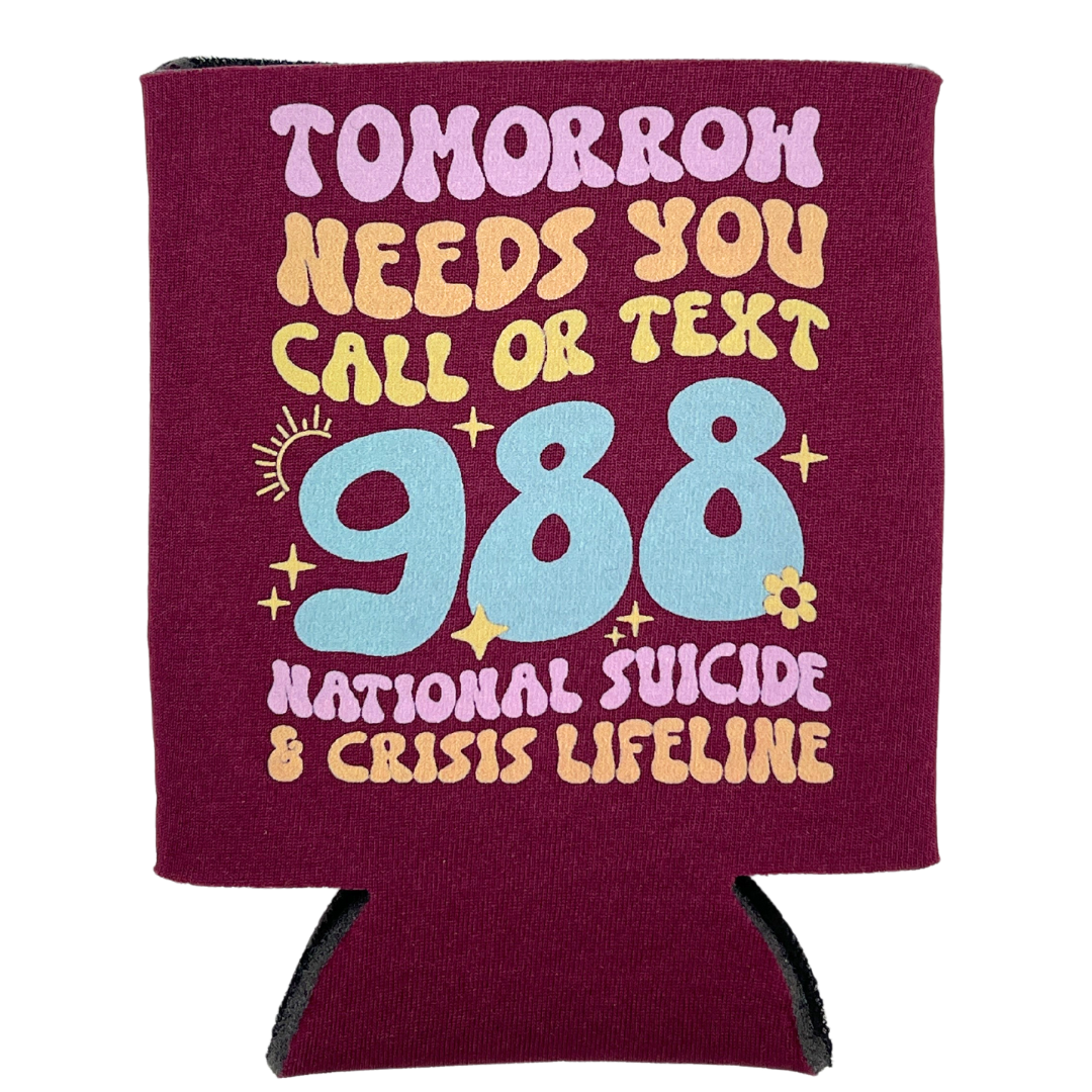 Tomorrow Needs You Coozie