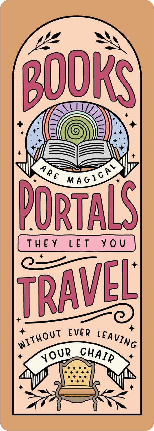 Books Are Like Portals Bookmark