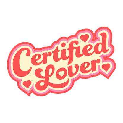 Certified Lover™️