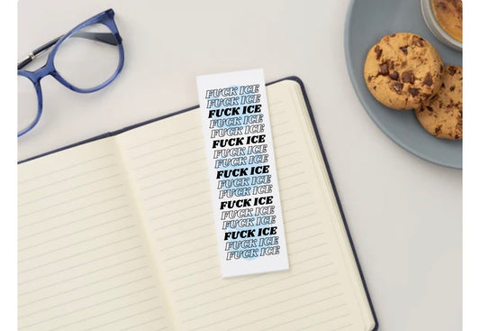 Fuck ICE Bookmark