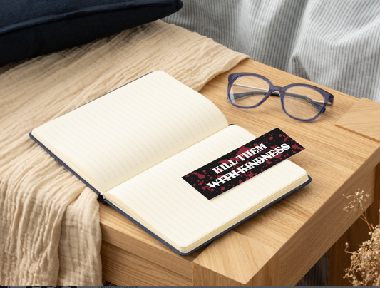 Kill Them Bookmark