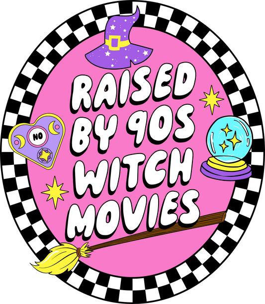 Raised by 90s Witch Movies Sticker