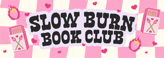 Slow Burn Book Club Bookmark