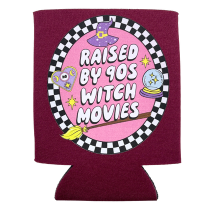 Raised by 90s Witch Movies Coozie