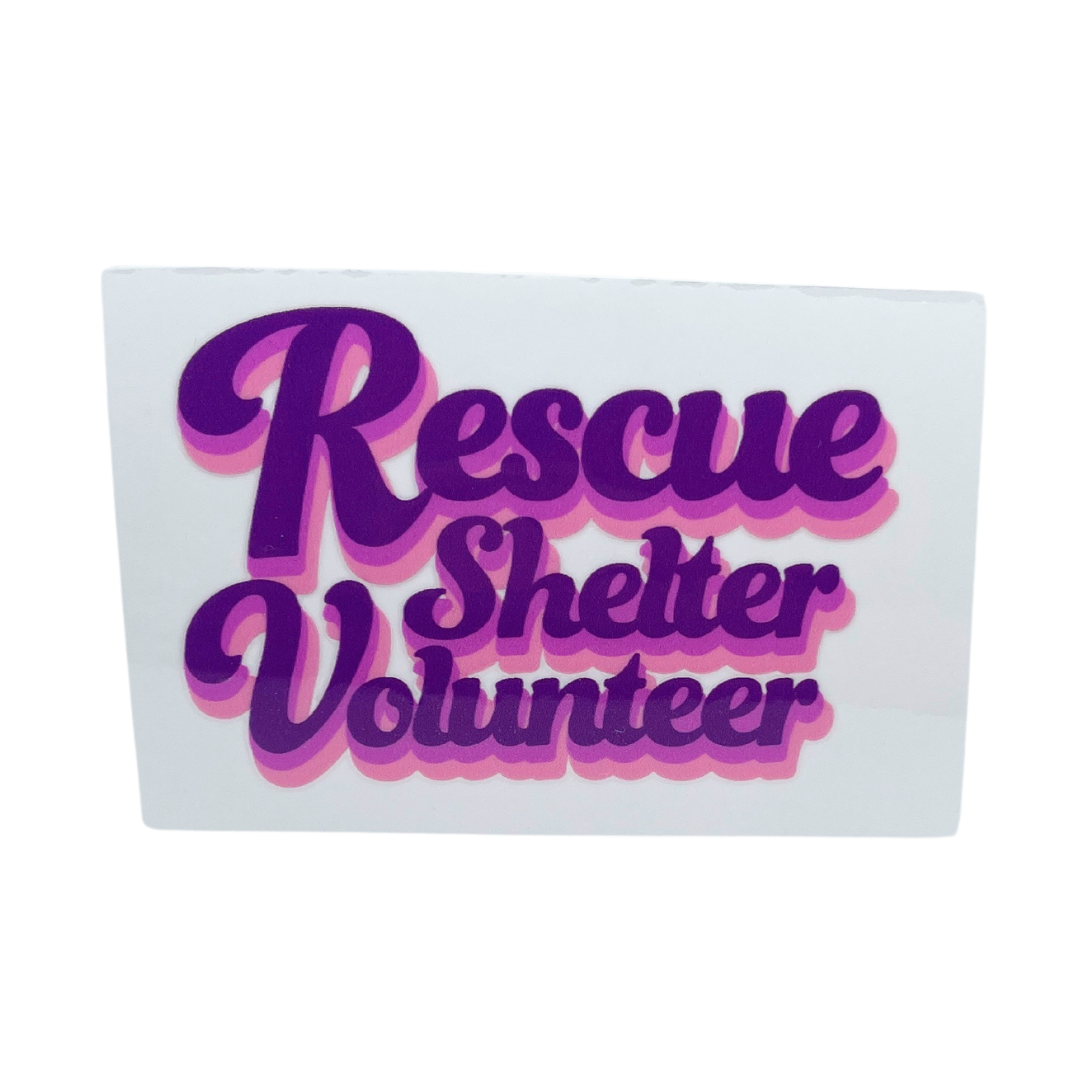 Rescue Shelter Volunteer Decal