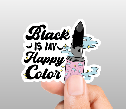 Black is my Happy Color Sticker