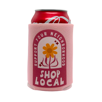 Shop Local Coozie