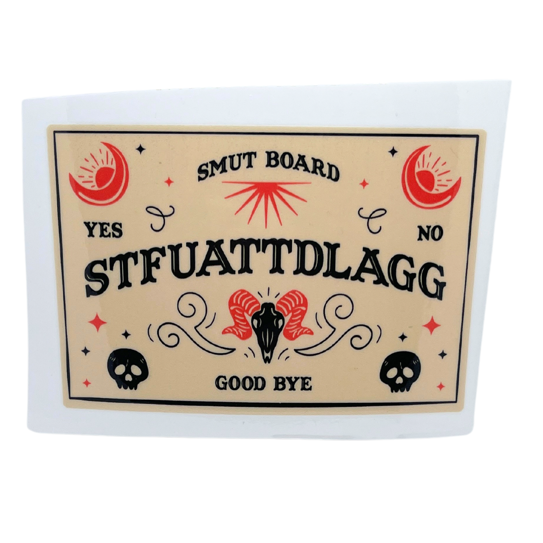 STFUATTDLAGG Smut Board Decal