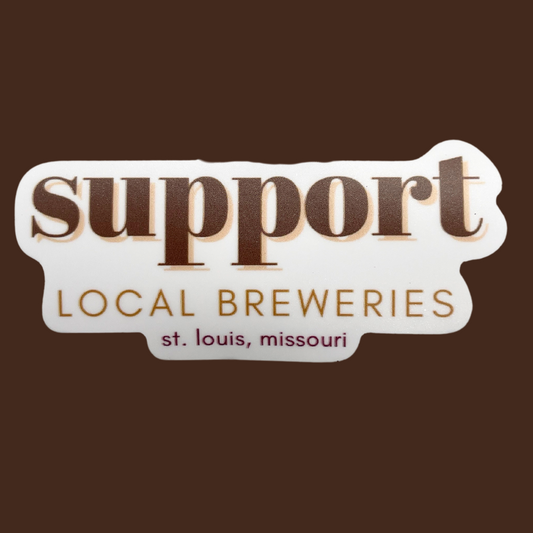 Support Local Breweries (STL) Sticker