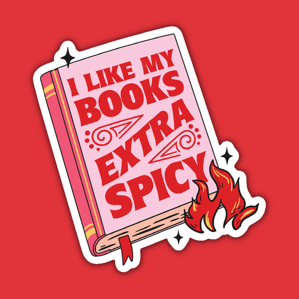  314PI (3pcs) I Like My Books and Extra Spicy Sticker