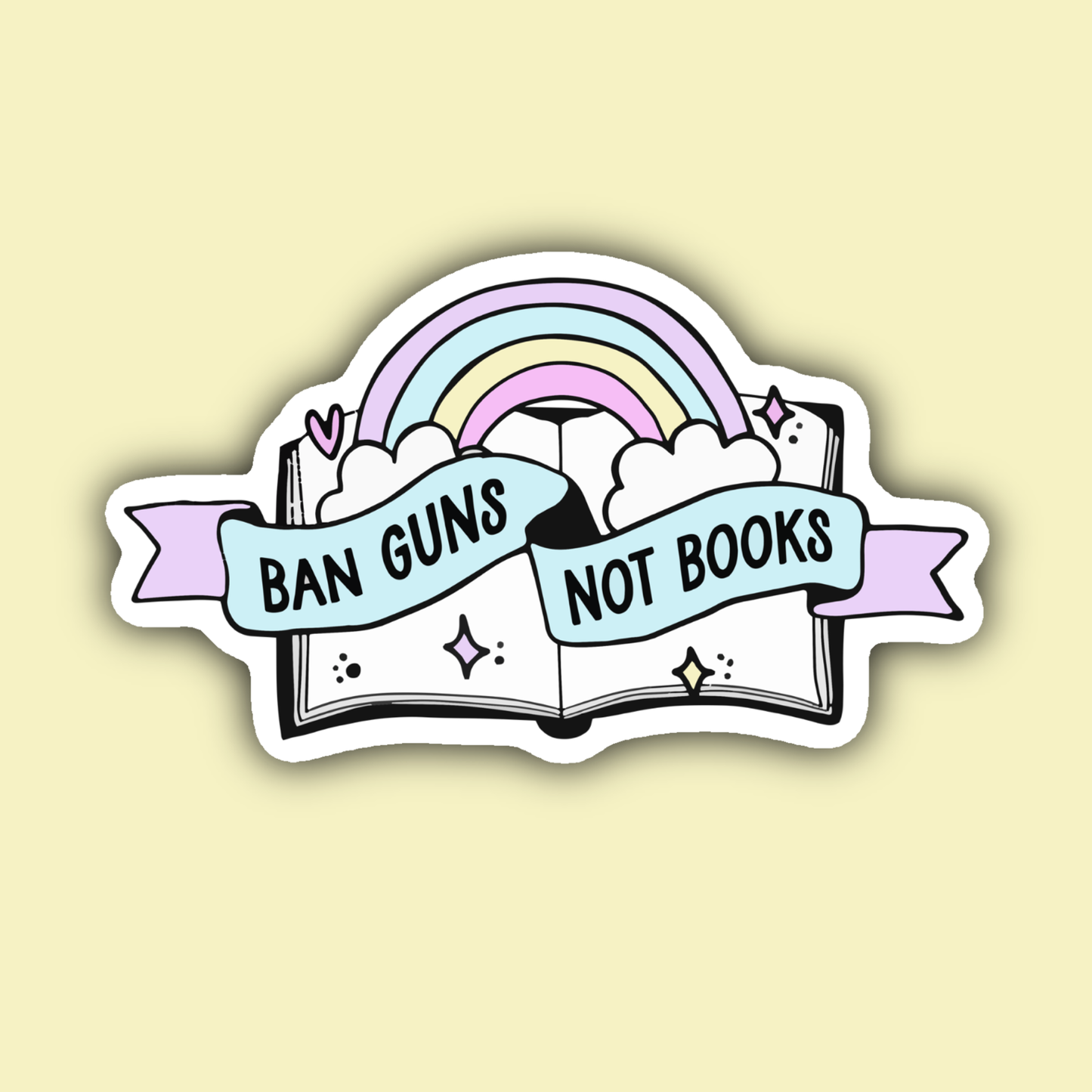 Ban Guns Not Books Sticker